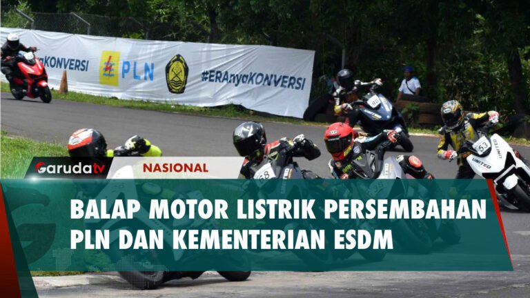 PLN dan Kementerian ESDM Gelar Putaran Kedua Balap Motor Listrik Konversi Pertama di Indonesia