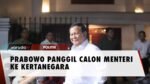 Prabowo Memanggil Calon Menteri, Apa yang Dibahas di Kertanegara?