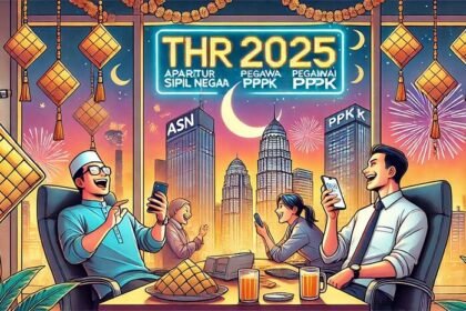 THR 2025 Bagi ASN - PPPK Dipercepat, Cek Informasi Lengkap Tanggal dan Besarannya