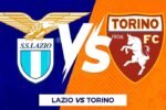 Prediksi Laga Syarat Ambisi Lazio vs Torino: Biancocelesti Hadapi Ujian Berat demi Zona Eropa