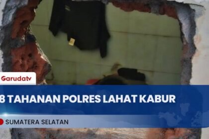 Delapan Tahanan Kabur dari Rutan Polres Lahat, Jebol Dinding dengan Obeng Modifikasi