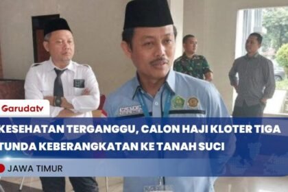 Keberangkatan Jemaah Haji Kloter 3 Surabaya Ditunda Akibat Sakit