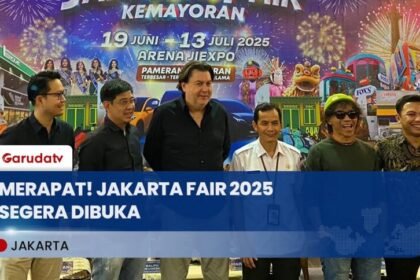 Jakarta Fair Kemayoran 2025 Siap Digelar, Ajang Pameran Terbesar se-Asia Tenggara