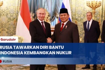Rusia Tawarkan Diri Bantu Indonesia Kembangkan Nuklir Hingga AI