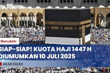 Arab Saudi Umumkan Kuota Haji 2026 pada 10 Juli Mendatang