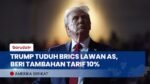 Trump Tuduh BRICS Didirikan Untuk Merendahkan Mata Uang Dolar