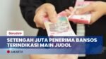 Wadaw! Sebanyak Setengah Juta Penerima Bansos Terindikasi Bermain Judol?