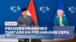 10 Tahun Mandek, Presiden Prabowo Tuntaskan Perjanjian Cepa