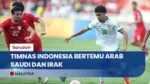 Indonesia Lawan Arab Saudi dan Irak di Group B Ronde 4 Kualifikasi Piala Dunia 2026