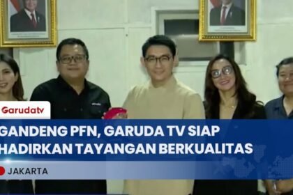Garuda TV Dan PFN Jalin Kerja Sama, Siap Hadirkan Tayangan Berkualitas!