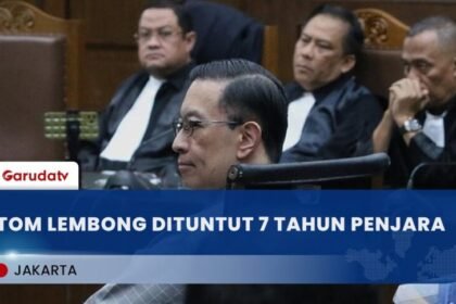 Jaksa Yakin Tom Lembong Bersalah, Tuntut 7 Tahun dan denda Rp750 Juta