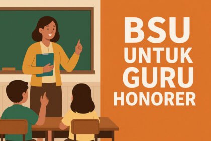 Guru honorer kini berhak atas Bantuan Subsidi Upah sebesar Rp300 ribu sebagai bagian dari program pemulihan ekonomi Presiden Prabowo, yang disalurkan melalui BRI secara digital dan efisien.