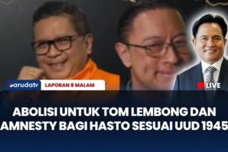 Abolisi untuk Tom Lembong dan Amnesty bagi Hasto sesuai UUD 1945 | LAPORAN 8 MALAM