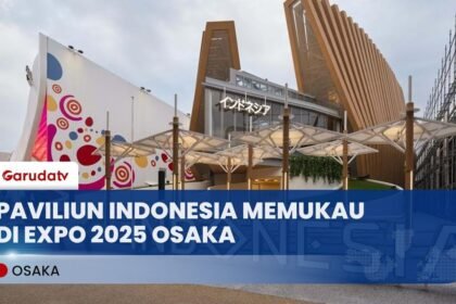 Bravo! Paviliun Indonesia Curi Perhatian Dunia Lewat Expo 2025 Osaka