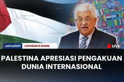 Palestina Apresiasi Pengakuan Dunia Internasional | LAPORAN 8 SIANG
