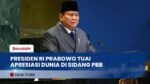 Dunia Apresiasi Pidato Presiden Prabowo di Sidang Umum PBB