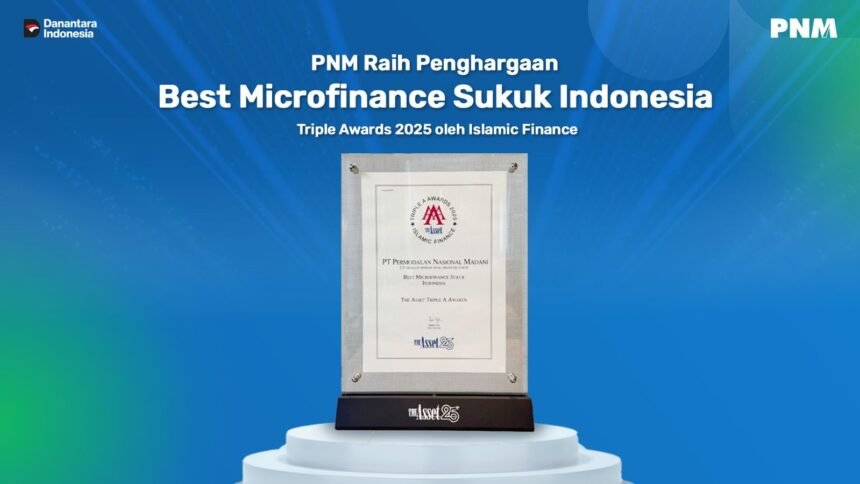 PNM Raih Penghargaan Internasional Kategori Best Microfinance Sukuk 2025