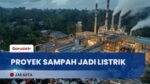 10 Kota Siap Bangun Proyek “Sampah Jadi Listrik” 1 10 Kota Siap Bangun Proyek “Sampah Jadi Listrik”