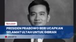 So Sweet! Presiden Prabowo Ucapkan Selamat Ulang Tahun ke-38 untuk Wapres Gibran