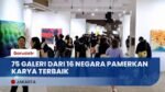 Art Jakarta 2025, Pameran Seni Internasional Ramai Diserbu Pengunjung