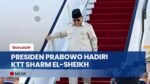 Presiden Prabowo Tiba di Mesir Hadiri KTT Perdamaian
