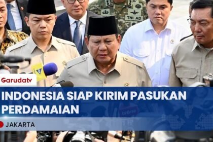 Indonesia Siap Kirim 20 Ribu Pasukan Perdamaian ke Gaza dan Ukraina