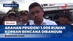 Gercep! Presiden Prabowo Perintahkan Bangun 1.006 Hunian Tetap Korban Bencana Sumut