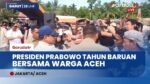 Presiden Prabowo Bakal Malam Tahun Baruan di Aceh