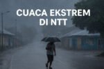 BMKG mengingatkan seluruh wilayah NTT bersiap menghadapi cuaca ekstrem sepanjang sepekan.