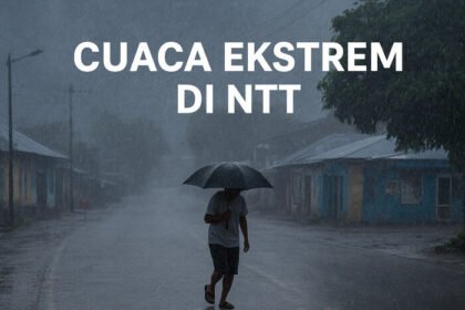 BMKG mengingatkan seluruh wilayah NTT bersiap menghadapi cuaca ekstrem sepanjang sepekan.