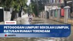 JAKARTA TERENDAM! Kali Krukut Meluap, Ratusan Rumah dan Sekolah di Petogogan Kebanjiran