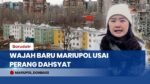Mariupol Bangkit! Dari Kota Mati Kini Jadi Megaproyek Ambisius Rusia