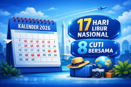Pemerintah resmi menetapkan 17 hari libur nasional dan 8 cuti bersama sepanjang tahun 2026.
