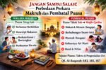 Jangan Sampai Salah! Perbedaan Perkara Makruh dan Pembatal Puasa