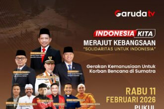 Garuda TV Gelar “Indonesia Kita Spesial: Merajut Kebangsaan” Perkuat Persatuan, Solidaritas Nasional dan Kepedulian Sosial