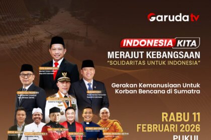 Garuda TV Gelar “Indonesia Kita Spesial: Merajut Kebangsaan” Perkuat Persatuan, Solidaritas Nasional dan Kepedulian Sosial