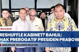 Reshuffle Kabinet Prabowo Memanas? Bahlil Lahadalia: Itu Hak Prerogatif Presiden!