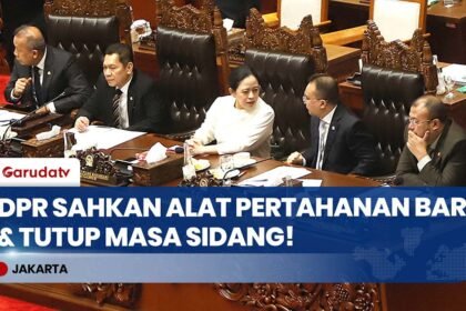 Resmi Disahkan! DPR Setujui Alpalhankan dari Luar Negeri di Rapat Paripurna Ke-14