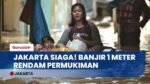 Jakarta Terendam! Kebon Pala Banjir 1 Meter Sejak Dini Hari, Akses Jalan Putus Total!