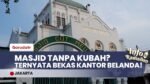 UNIK & TANPA KUBAH! Mengintip Sejarah Masjid Cut Meutia: Dari Kantor Belanda Jadi Tempat Ibadah