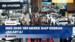 SURGANYA OTOMOTIF! IIMS 2026 Resmi Dibuka: Intip Deretan Mobil Baru & Target Transaksi 8 Triliun!