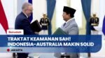 RESMI! Presiden Prabowo & PM Anthony Albanese Teken Perjanjian Keamanan RI-Australia di Istana!