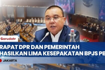 DPR RI dan Pemerintah Sepakati Lima Langkah Strategis Perbaiki Tata Kelola BPJS PBI