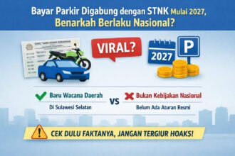 Viral Isu Bayar Parkir Digabung dengan STNK Mulai 2027, Benarkah Berlaku Nasional?