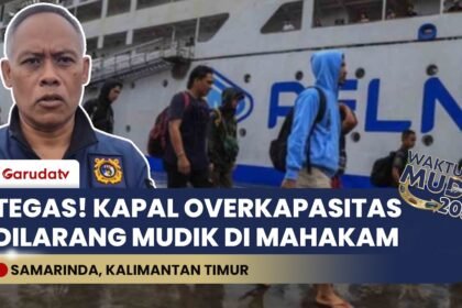 KSOP Samarinda Perketat Cek Kapal Mudik Mahakam, Overkapasitas Langsung Dilarang Berlayar!