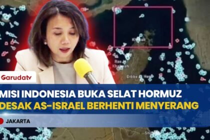 Diplomasi Intensif, Indonesia Upayakan Akses Kapal Nasional di Selat Hormuz