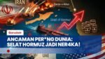 Perang Pecah! Iran Tutup Selat Hormuz, Trump & Macron Kirim Armada Tempur