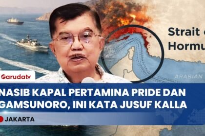 Dua Tanker Pertamina Tertahan di Selat Hormuz, Ini Kata Jusuf Kalla