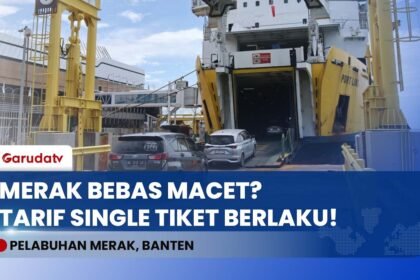 GAK ADA LAGI MACET HOROR! ASDP Terapkan Single Tiket di Merak, Tarif Eksekutif & Reguler Sama!