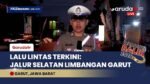 Pantauan Arus Balik Jalur Selatan: Limbangan Garut Mulai Padat Merayap
